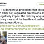 Bill 31, A Better Deal for Consumers and Businesses Act, changed rules for ticket scalpers and automotive repair businesses, and also made changes affecting how veterinarians advertise and provide information on rates. The Alberta Veterinary Medical Association (ABVMA) took issue with the changes, which they say were made without consultation and could negatively affect animal care and welfare. | Screencap via Twitter/@abvma