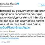 In November 2017, President Emmanuel Macron pledged to ban glyphosate in France within three years, rejecting a European Union decision to extend its use for five years after a heated debate over whether the weed-killer, developed by Bayer-owned Monsanto, can cause cancer. | Screencap via Twitter/@EmmanuelMacron