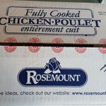 Rosemount cooked, diced chicken meat in the 4.54 kilogram size is the other product subject to recall as of Aug. 18. | CFIA photo