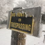 Bill 27, if passed, would more than double fines and potentially give jail time to people who trespass onto private property. The government introduced it in the legislature Nov. 19. | File photo