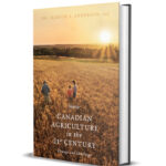 Canadian Agriculture in the 21st Century, Change and Challenges was written by Marvin S. Anderson, an agricultural economist with a wide range of experience who lives and farms in northeastern Alberta.
| Screencap via MarvinAnderson.com