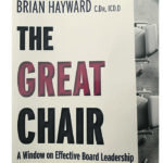 In his new book, Brian Hayward lays out various true story situations of things going awry on boards on which he has served. | Ed White photo