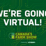 The Regina Exhibition Association Ltd. announced the show, formerly Canada's Farm Progress Show, would be held June 16 and 17 online with free access. | Screencap via Twitter/@canadasfarmshow