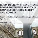 MPs from each of Canada's major political parties took part in conducting the study, called "Room to Grow: Strengthening Food Processing Capacity in Canada for Food Security and Exports." | Screencap via ourcommons.ca
