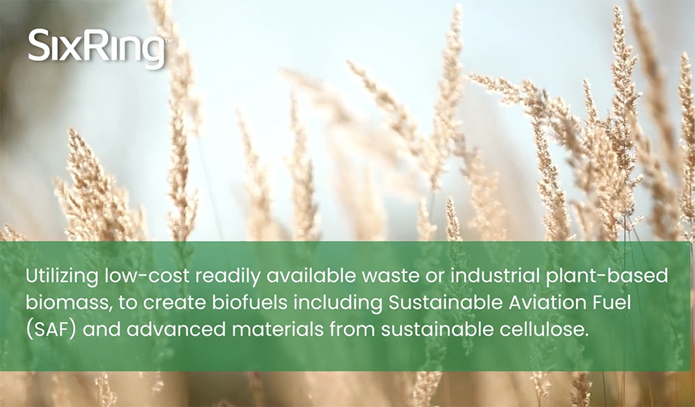 The funds will be used to scale up the company’s low-energy biomass conversion process that converts agricultural waste into renewable fuels and advanced materials. | Screencap via sixring.com