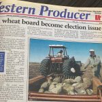 Stories about the Canadian Wheat Board were prominent in the May 5, 1997 issue. | Bruce Dyck photo