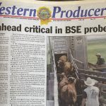 The discovery of BSE in an Alberta cow was announced May 20, 2003, and our June 6, 2003, issue was pretty much all BSE, all the time. | Bruce Dyck photo