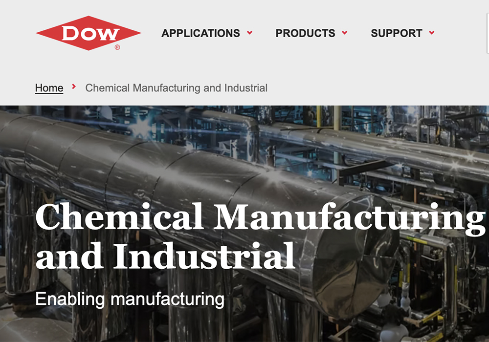 The company produces a vast range of chemicals and additives that are used in manufacturing a variety of products in the consumer, agricultural and energy sectors. | Screencap via dow.com