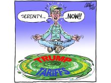 An editorial cartoon featuring a farmer with legs crossed and his hands resting on his knees with thumbs and middle fingers touching, as if in a yoga pose, hovering over a green, swirling whirlpool with the words, "Trump, tariffs, chaos, mistrust and 2025" in it and he's saying, "Serenity... NOW!"
